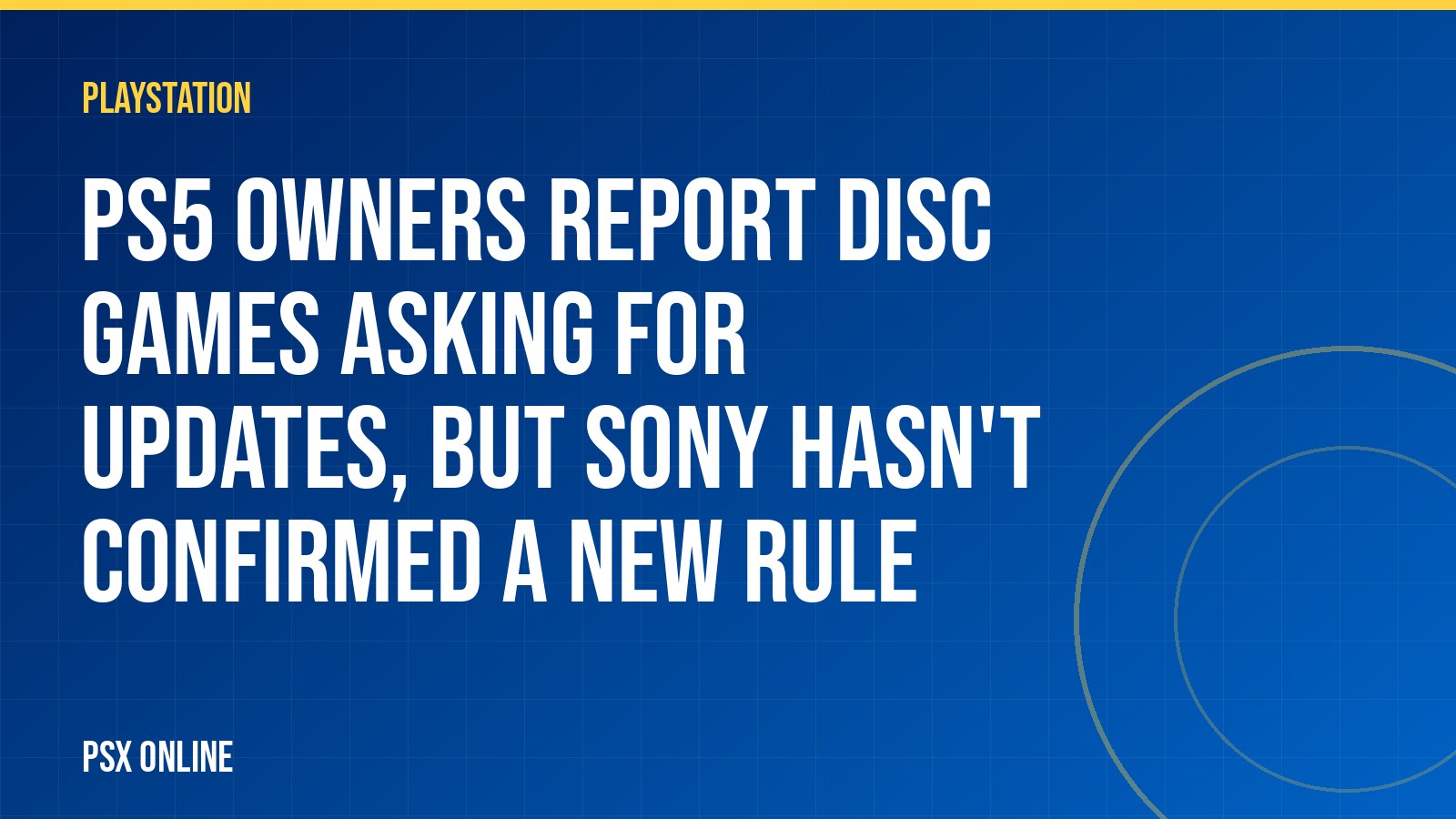 PS5 owners report disc games asking for updates, but Sony hasn't confirmed a new rule